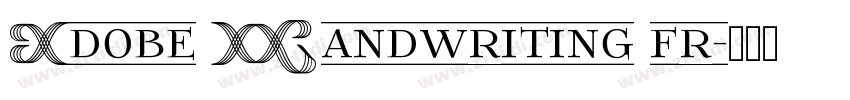 Adobe Handwriting fr字体转换
